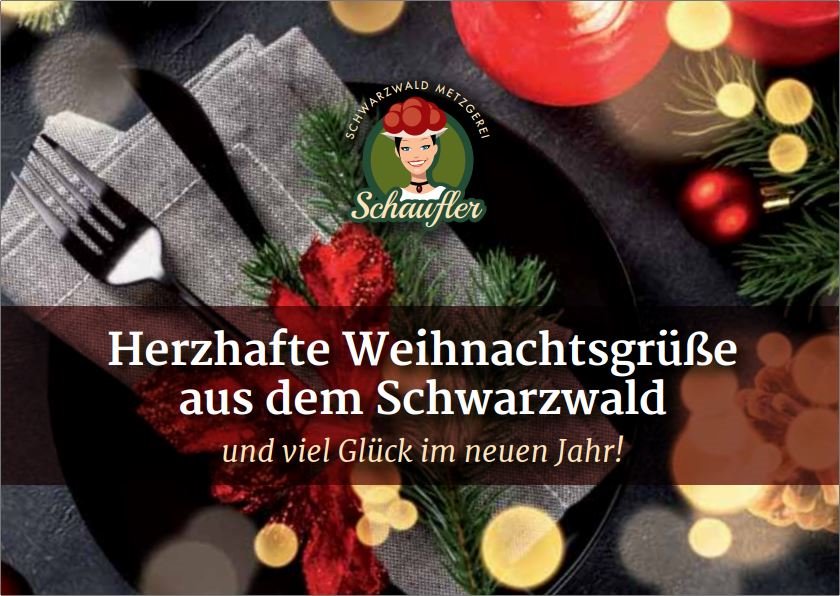 Grusskarte: Herzhafte WEIHNACHTS-Grüße aus dem Schwarzwald
